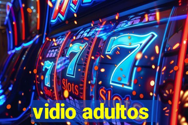 vidio adultos