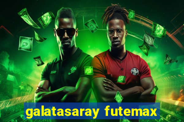 galatasaray futemax