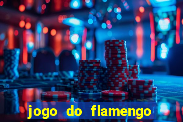 jogo do flamengo ao vivo multicanais