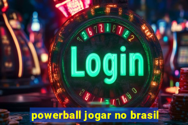 powerball jogar no brasil