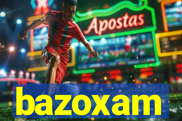 bazoxam