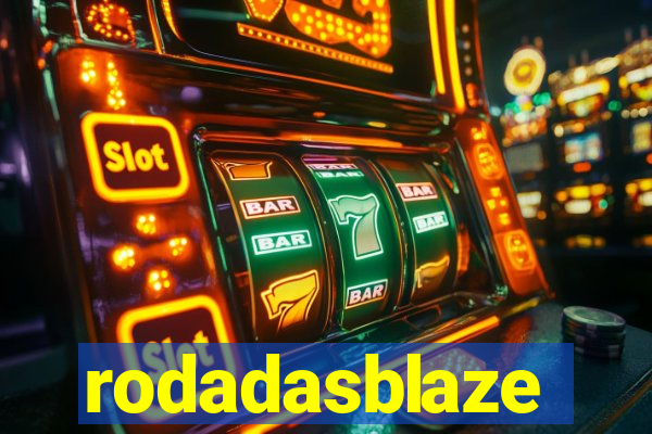 rodadasblaze