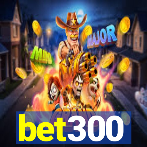 bet300