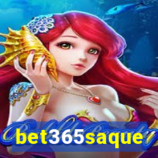 bet365saque