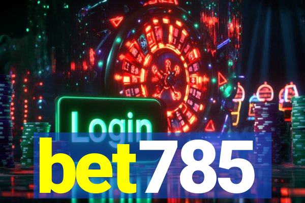 bet785