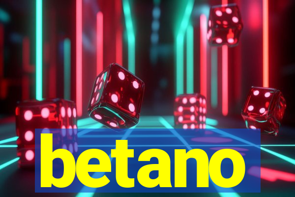 betano