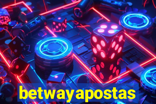 betwayapostas