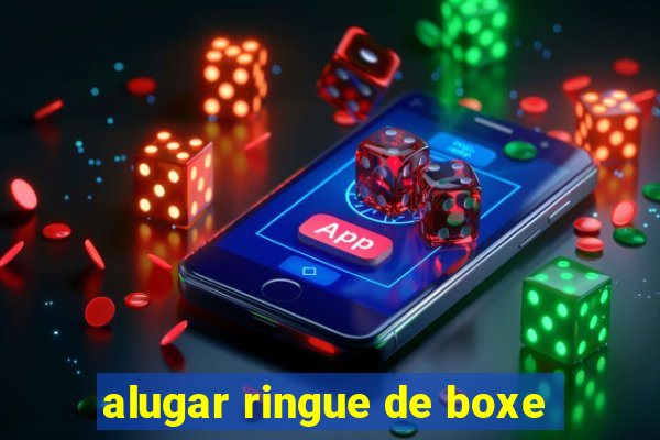 alugar ringue de boxe