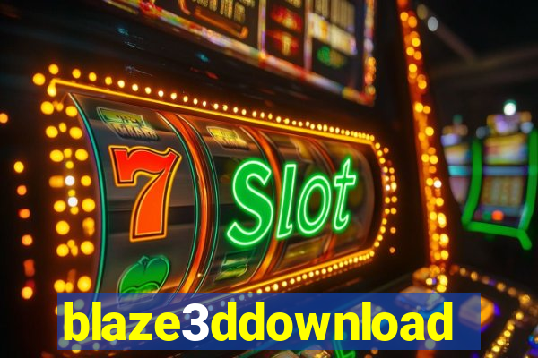 blaze3ddownload