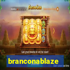 branconablaze