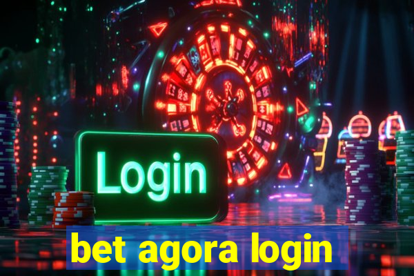 bet agora login