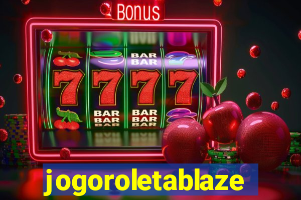 jogoroletablaze