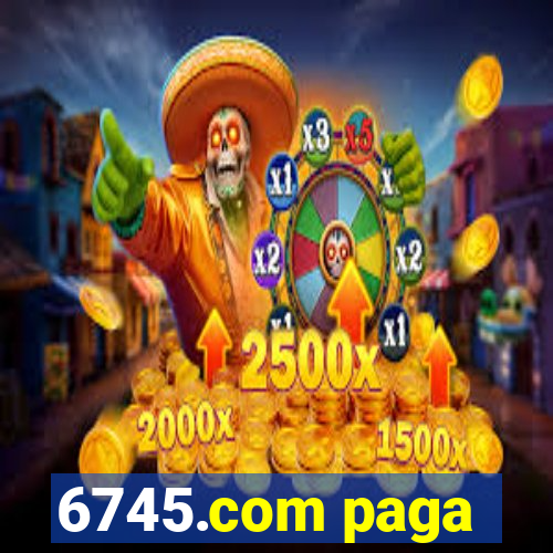 6745.com paga