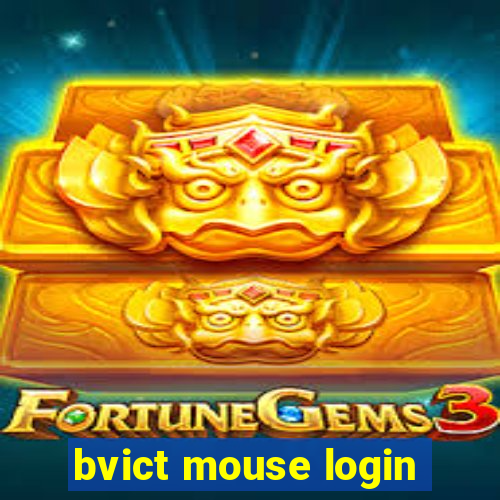 bvict mouse login