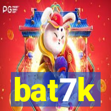 bat7k