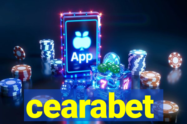 cearabet