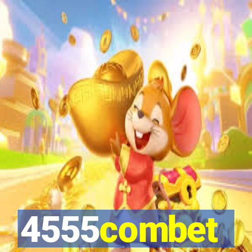 4555combet