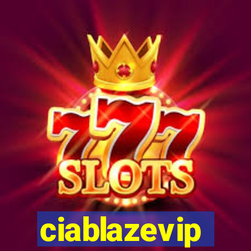 ciablazevip