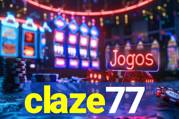 claze77