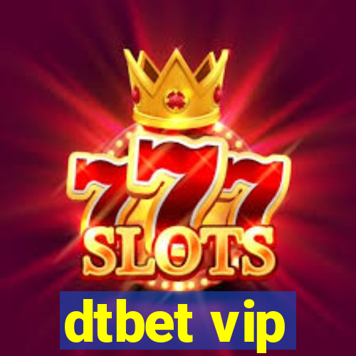 dtbet vip