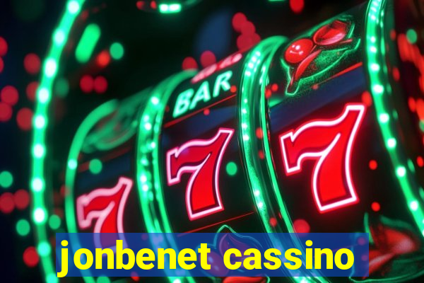 jonbenet cassino