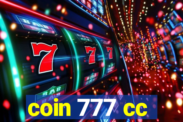 coin 777 cc