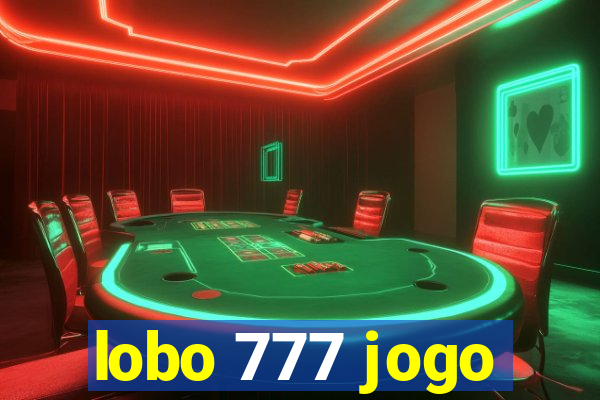 lobo 777 jogo