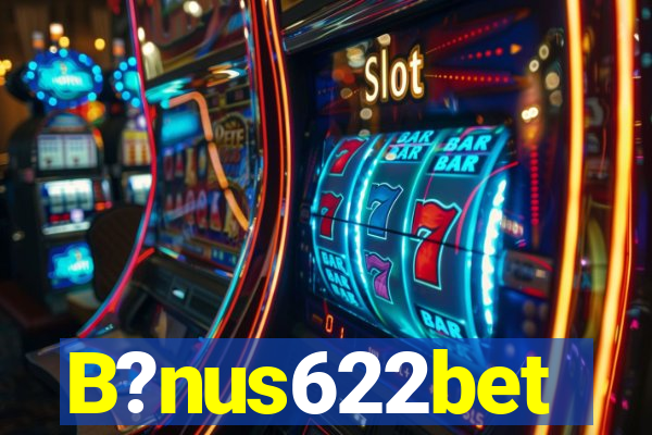 B?nus622bet