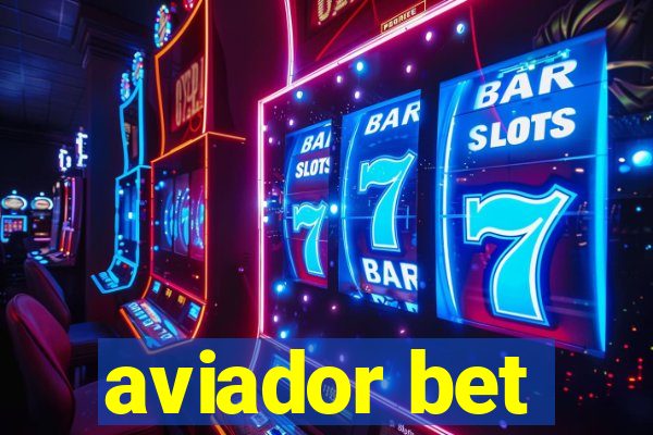 aviador bet