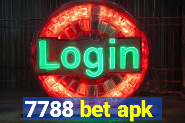 7788 bet apk