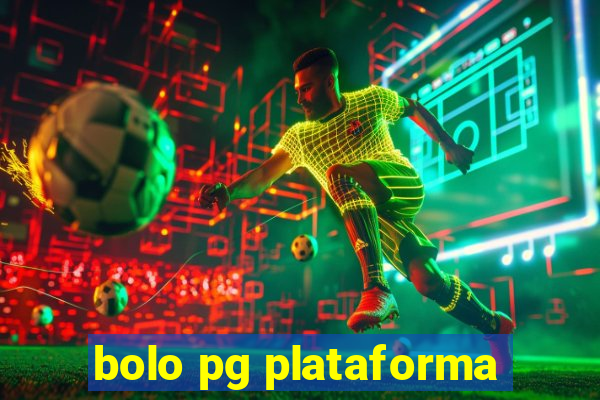 bolo pg plataforma