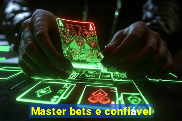 Master bets e confiável