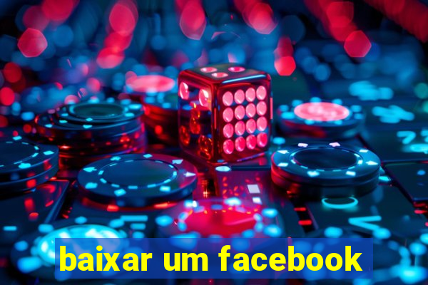 baixar um facebook