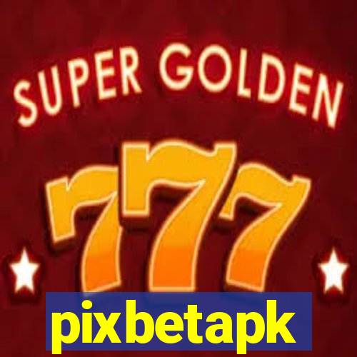 pixbetapk