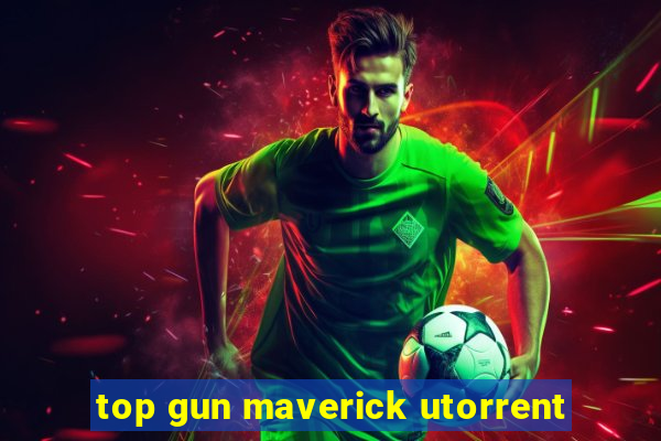 top gun maverick utorrent