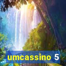 umcassino 5