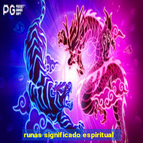 runas significado espiritual