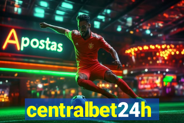 centralbet24h