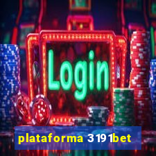 plataforma 3191bet