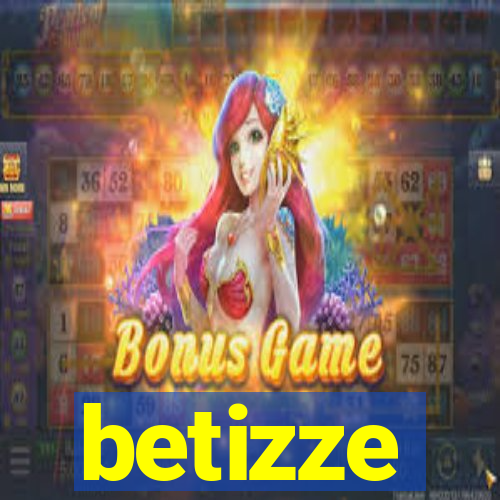 betizze