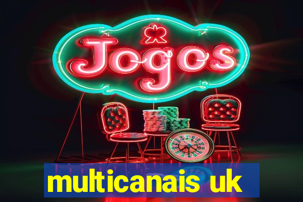 multicanais uk