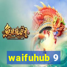 waifuhub 9