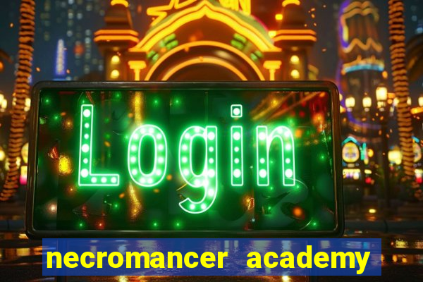 necromancer academy and the genius summoner capítulo 98