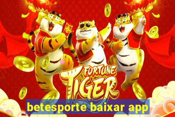 betesporte baixar app