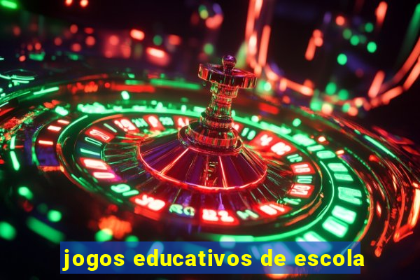 jogos educativos de escola