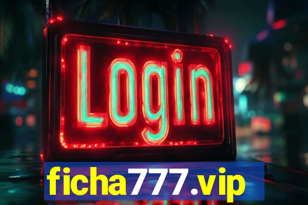 ficha777.vip