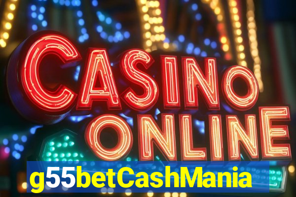 g55betCashMania