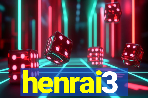 henrai3