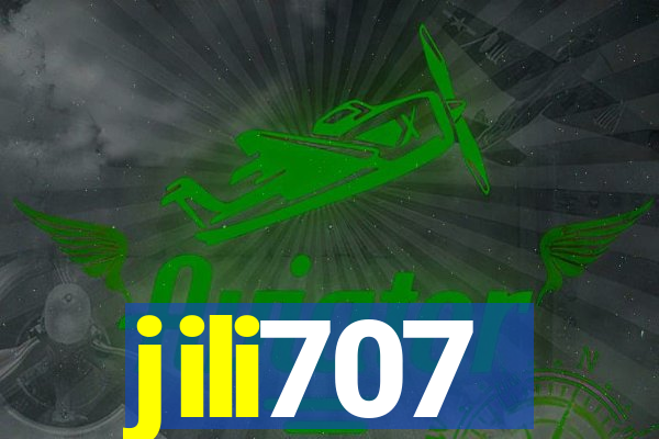 jili707