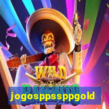 jogosppssppgold